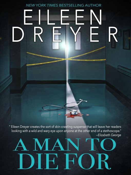 Title details for A Man to Die For by Eileen Dreyer - Available